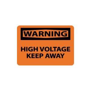    OSHA WARNING High Voltage Keep Away Safety Sign