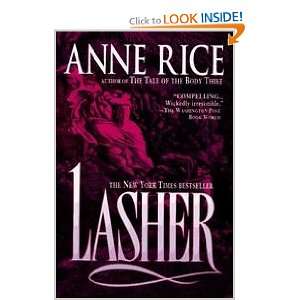 Lasher (Lives of the Mayfair Witches) and over one million other 