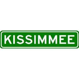  KISSIMMEE City Limit Sign   High Quality Aluminum Sports 
