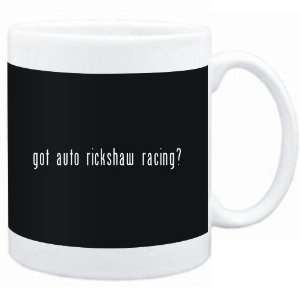  Mug Black  Got Auto Rickshaw Racing?  Sports Sports 