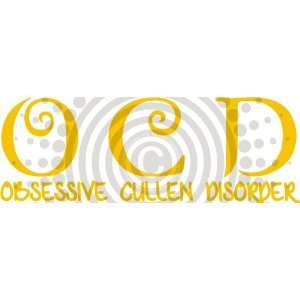  OCD Obsessive Cullen Disorder Vinyl Decal 