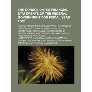  The consolidated financial statements of the federal government 