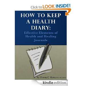   Keep a Health Diary Effective Elements of Health and Healing Journals