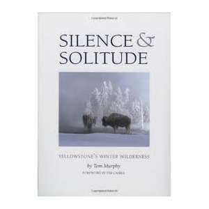 Silence & Solitude Publisher Riverbend Publishing [Hardcover]