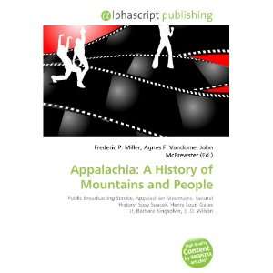  Appalachia A History of Mountains and People 