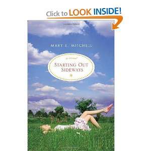  Starting Out Sideways [Hardcover] Mary E. Mitchell Books