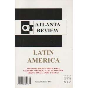  Atlanta Review; Latin America; Spring/summer 2001 Dan 