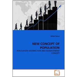  NEW CONCEPT OF POPULATION POPULATION DISTRIBUTION AND 