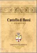 Castello di Bossi Chianti Classico 2006 
