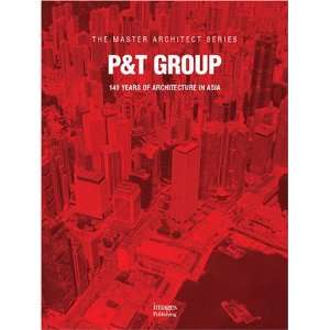 P&T Group (The Master Architect Series) (9781864701586 