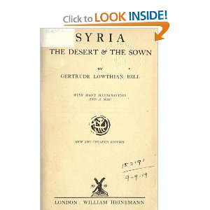  Syria, The Desert & The Sown With A Map Gertrude 