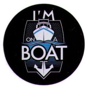  Im On A Boat Button SB4053 Toys & Games