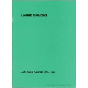  Laurie Simmons Ronald Jones Laurie Simmons Books