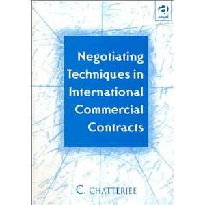  Negotiating Techniques in International Commercial 