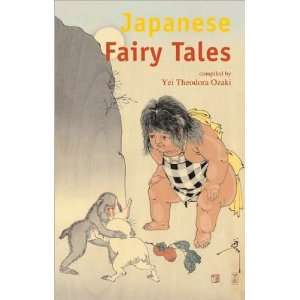  Japanese Fairy Tales (text only) by Y. T. Ozaki Y. T 