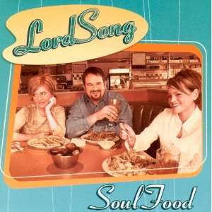  Soul Food Lordsong Music