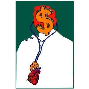 11x 14 Poster. Doctor $$$ Dollar. Decor with Unusual images. Great 