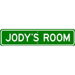  JODY ROOM SIGN   Personalized Gift Boy or Girl, Aluminum 
