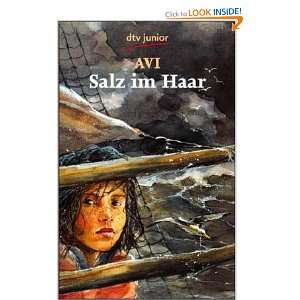  Salz im Haar. ( Ab 12 J.). (9783423703567) Avi Books