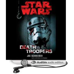 Star Wars Death Troopers [Unabridged] [Audible Audio Edition]