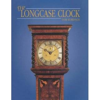 Longcase Clock by Tom Robinson (Dec 15, 2009)