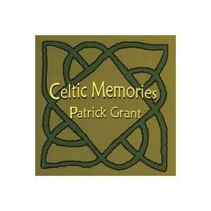  Celtic Memories Patrick Grant Music