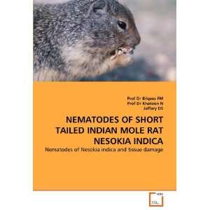  NEMATODES OF SHORT TAILED INDIAN MOLE RAT NESOKIA INDICA 