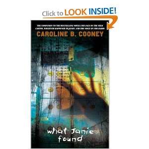  What Janie Found [Mass Market Paperback] Caroline B 