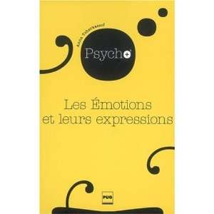 Les Emotions et leurs expressions (French Edition 