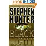 black light by stephen hunter apr 7 1997 72 mats 