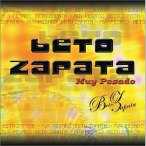  Muy Pesado Beto Zapata Music