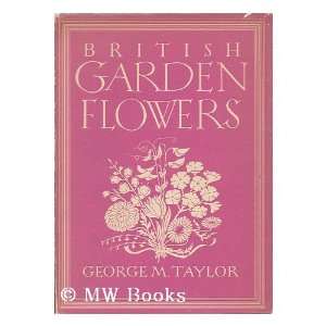  British garden flowers (Britain in pictures) George 