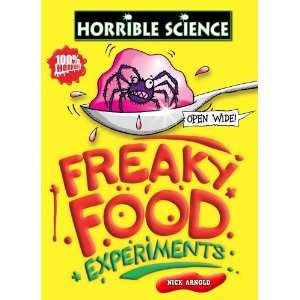  Freaky Food Experiments (Horrible Science) (9781407114507 