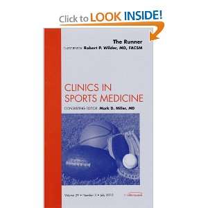  The Runner, An Issue of Clinics in Sports Medicine, 1e 