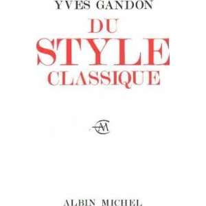  Du Style Classique Y Gandon Books