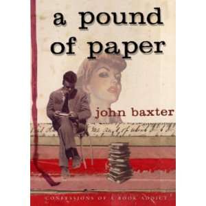    Confessions of a Book Addict (9780553814422) John Baxter Books