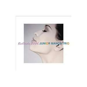  Ballads 2006 Junior Mance Music