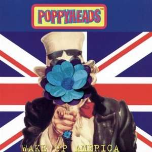  WAKE UP AMERICA CD UK EMI 1997 POPPYHEADS Music