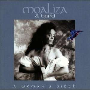  Womans Birth Moaliza & Band Music