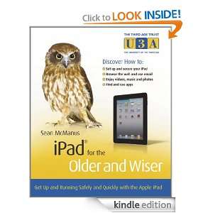 Older and Wiser Get Up and Running Safely and Quickly with the Apple 