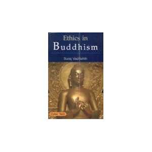  Ethics in Buddhism (9788178845487) S. Vashishth Books