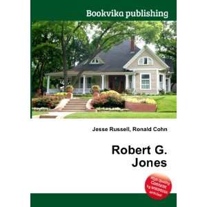  Robert G. Jones Ronald Cohn Jesse Russell Books