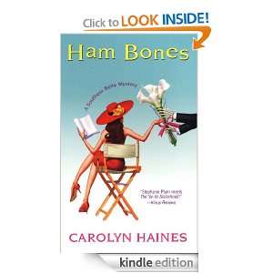 Ham Bones (Southern Belle Mysteries) Carolyn Haines  