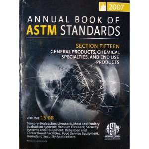 Annual Book of ASTM Standards, Section 15, General Products, Chemical 