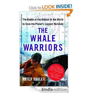 The Whale Warriors Peter Heller  Kindle Store