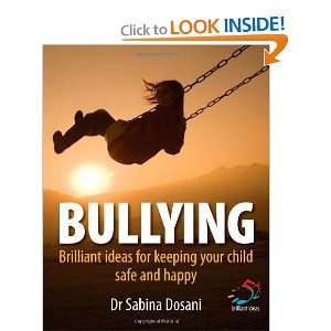  Bullying (9781905940295) Sabina Dosani Books