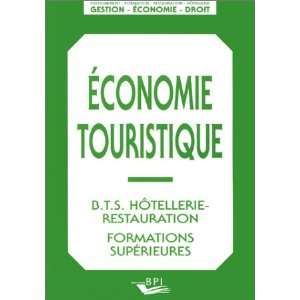  Economie touristique B.T.S. Hôtellerie Restauration 