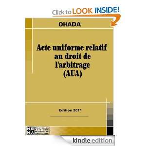 OHADA   Droit de larbitrage Acte uniforme (French Edition 