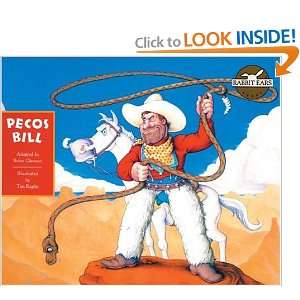  Pecos Bill (Rabbit Ears a Classic Tale) (9781591977681 