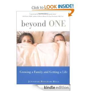 Beyond One Growing a Family and Getting a Life Jennifer Bingham Hull 